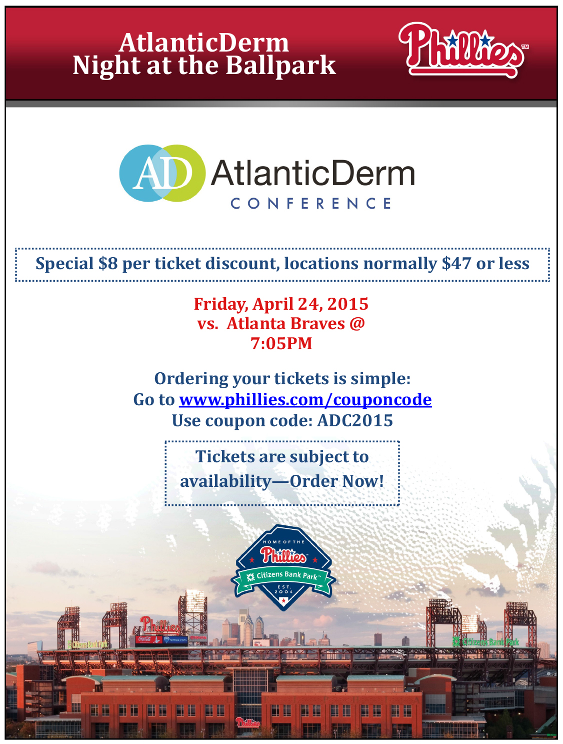 “Atlantic Derm Night” at Citizens Bank Park Atlantic Derm